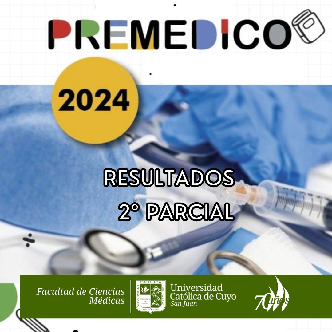 Pre médico resultados SEGUNDO parcial